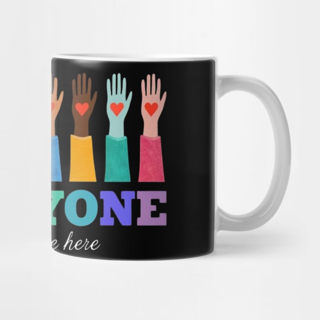 Everyone-Is-Welcome-Here by Creatifly Graphic Tees